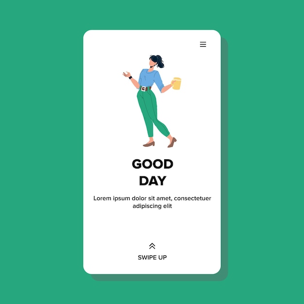 Good Day Have Cheerful And Happy Woman Vector. Good Day Having Young Businesswoman, Girl Holding Cup With Energy Hot Drink. Character Lady Happiness Time Web Flat Cartoon Illustration