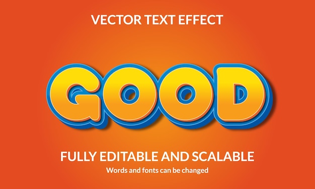 Vector good editable 3d text style effect