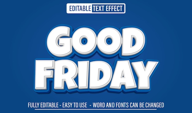 Good Friday 3d editable text effect