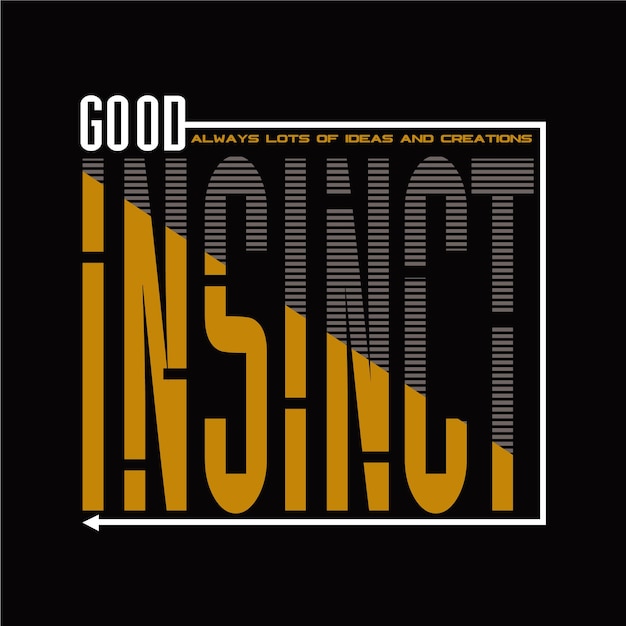 good instinct design typography vector illustration for print