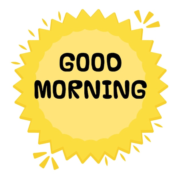 Good morning messages sticker design lettering sticker typographic message chat badge