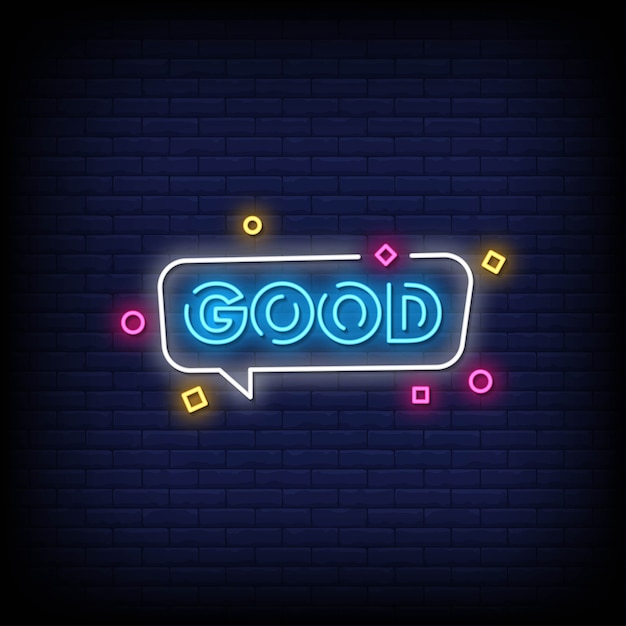 Good Neon Signs Style Text  