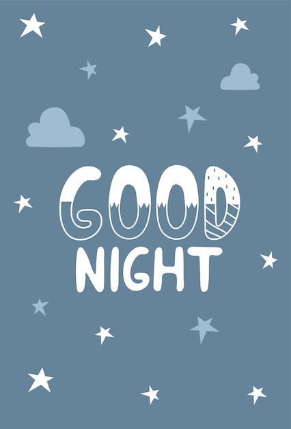 Good night poster with clouds and stars on a blue background