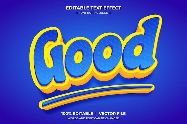 Vector good text effect editable text