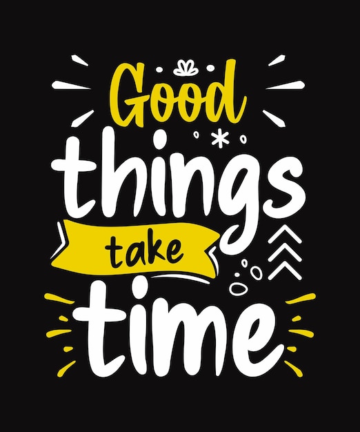 Vector good things are going to happen motivational and inspirational quotes lettering