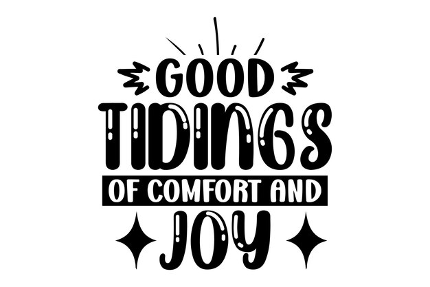 good tidings of comfort and joy
