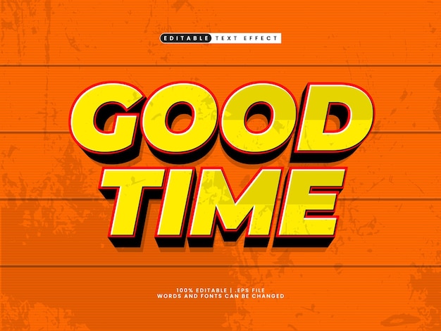 good time editable text effect