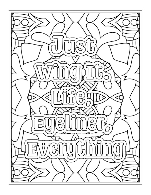 Раскраски Good Vibe Quotes for Kdp Coloring Pages