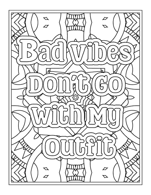 Good vibe quotes coloring pages for kdp coloring pages