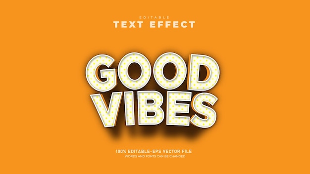 Vector good vibes 3d text effect template