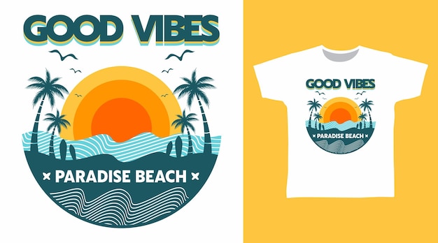 Good vibes beach tee design concept