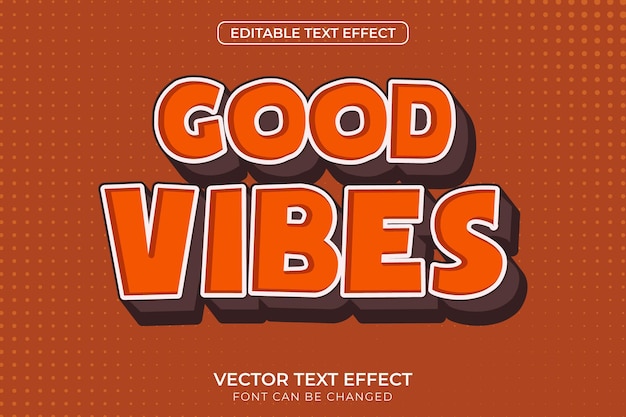 Good Vibes bewerkbaar teksteffect
