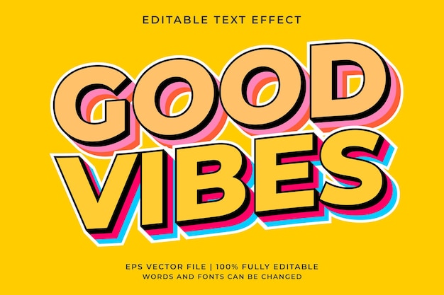 Good vibes retro pop-art teksteffect