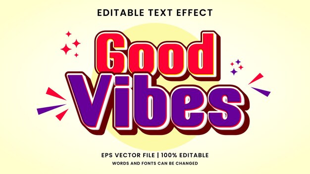 Good vibes text effect retro style