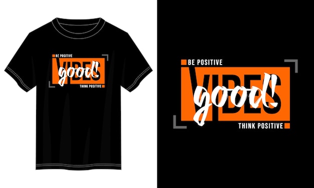 Good vibes typografie t-shirtontwerp om af te drukken