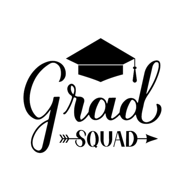 Grad squad calligraphy hand lettering with graduation cap Funny graduation quote typography poster Vector template for greeting card banner sticker label tshirt etc