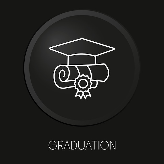 Graduation minimal vector line icon on 3D button isolated on black background Premium Vector