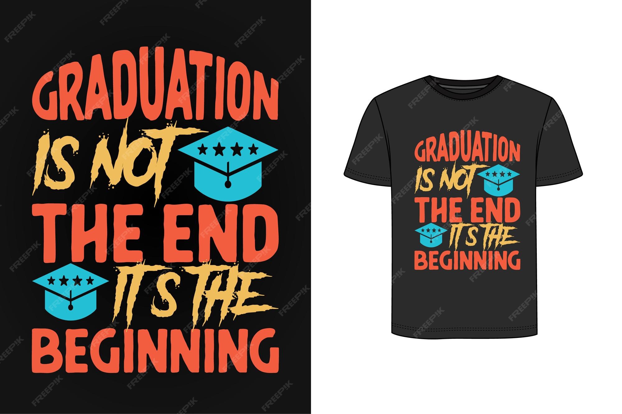 Premium Vector | Graduation t-shirt design