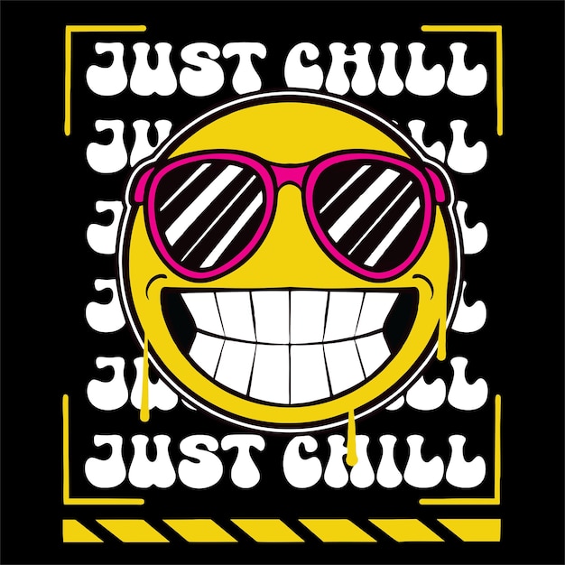 Vector graffiti coole emoticon straatkleding illustratie met slogan just chill