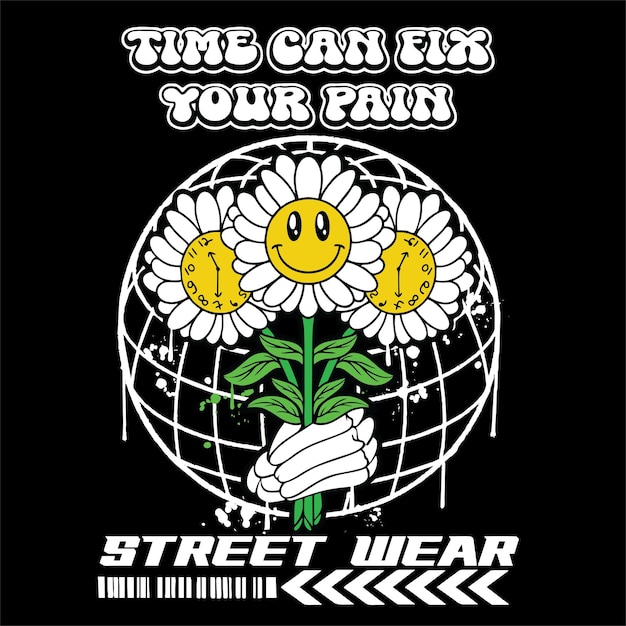 Graffiti sun flower street wear illustration with slogan time can fix your pain