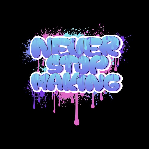 Vector graffiti text and custom typography tshirt design