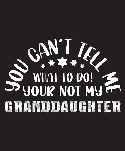 Grand Daughter Typography Tshirt