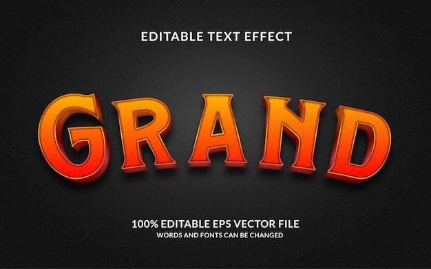 Grand editable text effect