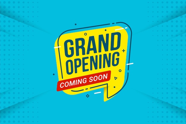 Grand opening announcement