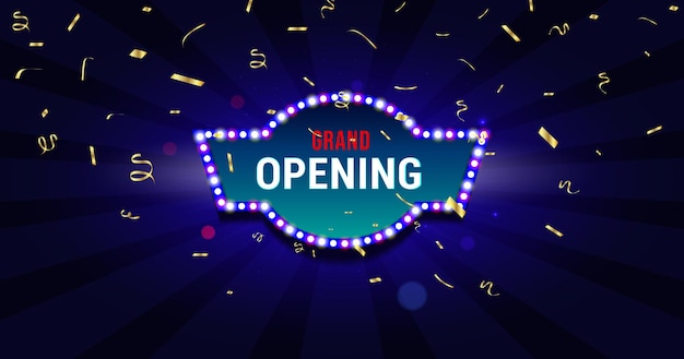 Grand opening glowing banner sign