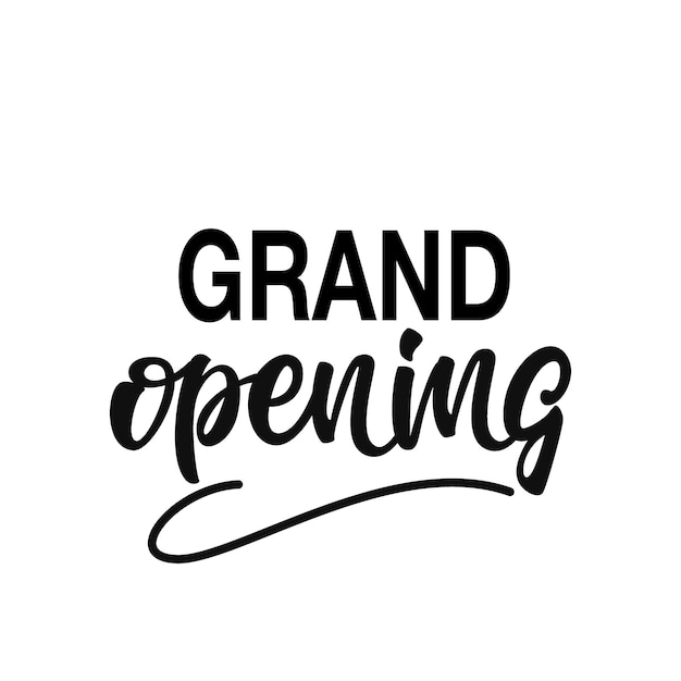 Grand opening lettering 