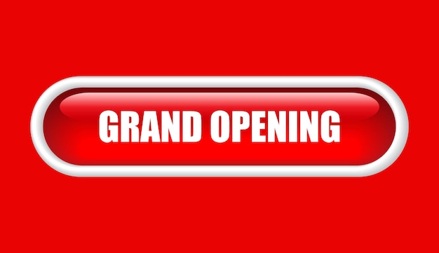 Grand opening