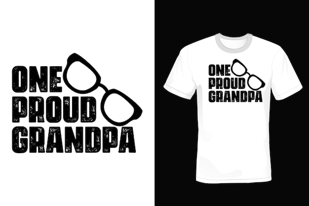 Grandfather T shirt design, typography, vintage