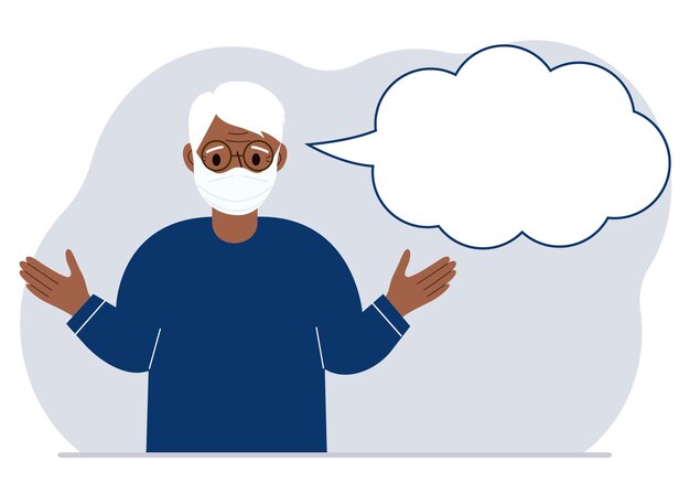 Grandfather with medical mask and blank thoughts, speech bubble. Hands are spread apart. Place for your text. Vector flat illustration