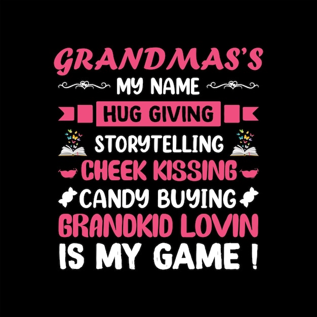 Grandma T-shirt Design