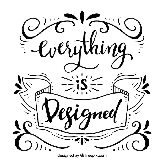 Vector graphic design quote background with lettering and ornaments