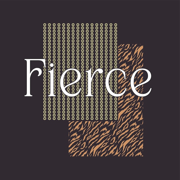 A graphic with the word fierce on it