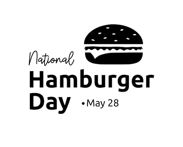 Grappige onofficiële vakantie nationale Hamburger dag 28 mei zin belettering met witte achtergrond