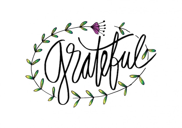 Grateful  hand lettering.