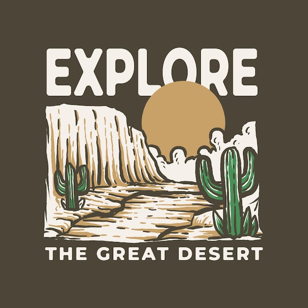 Great Desert retro vintage Outdoor Adventure