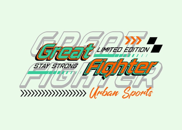 Vector great fighter typography design sports