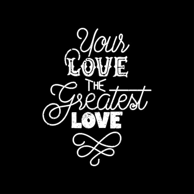 Greatest Love Handlettering Typography