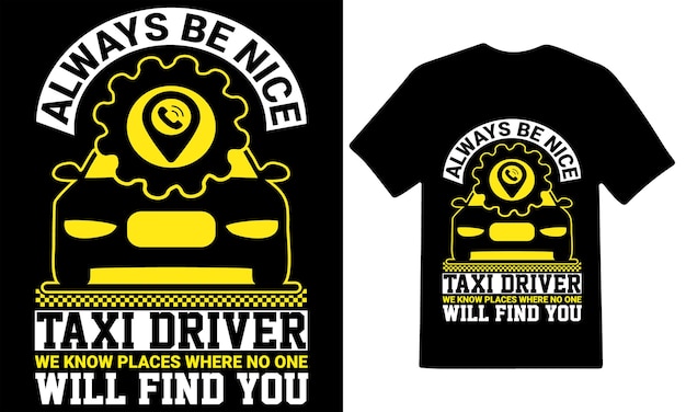 Vector the greatest taxi driver tshirt design template in vector