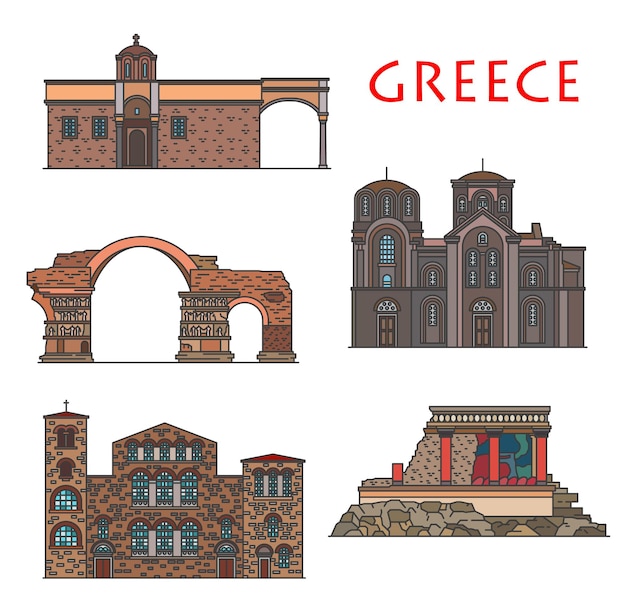 Vector greece architecture, antique greek buildings of thessaloniki and crete, vector landmarks. hagios demetrios and panagia chalkeon church, emperor galerius arch, vlatadon monastery and cnossos palace