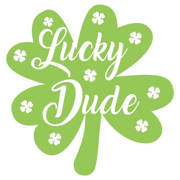 A green clover with the word lucky on it