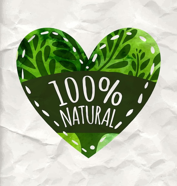 Green eco label with text 100 natural vector heart