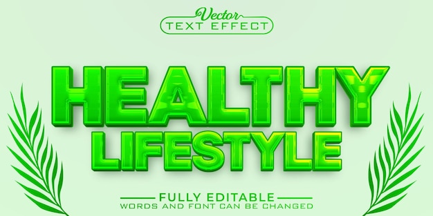 Green healthy lifestyle vector editable text effect template