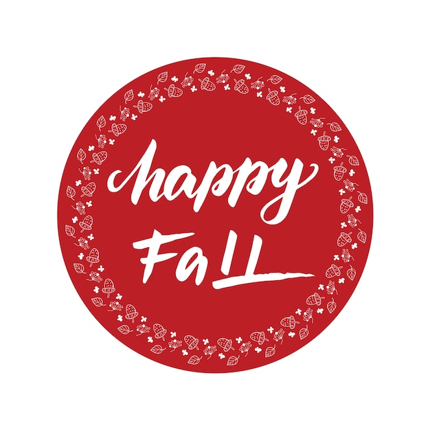 Greeting card design with lettering happy fall. vector illustration.