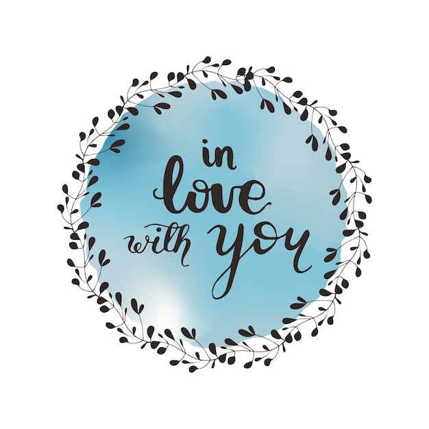 Greeting card design with lettering In love with you. Vector illustration.