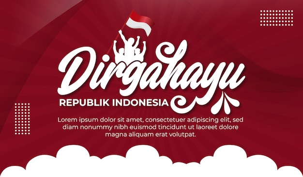 Greeting card of indonesia independence day dirgahayu banner design