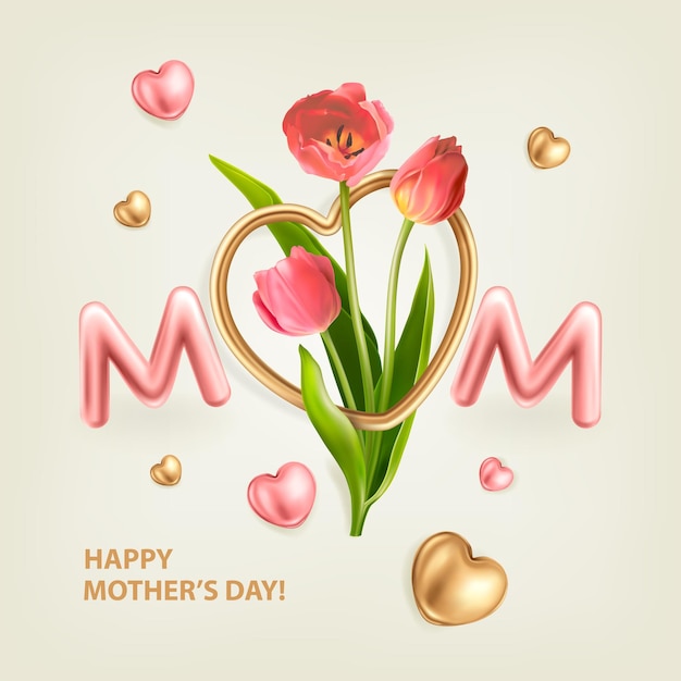 greeting card for mothers day inscription mom bunch of spring tulips in a gold frame shape heart